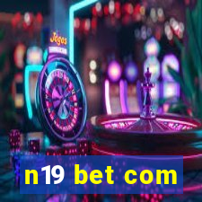 n19 bet com